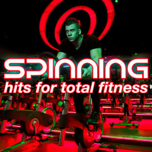 Spinning Music Hits的專輯Spinning Hits for Total Fitness