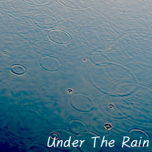 Under The Rain
