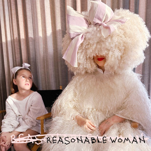 Sia的專輯Reasonable Woman