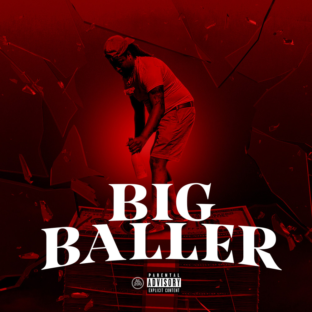 Big Baller (Explicit)