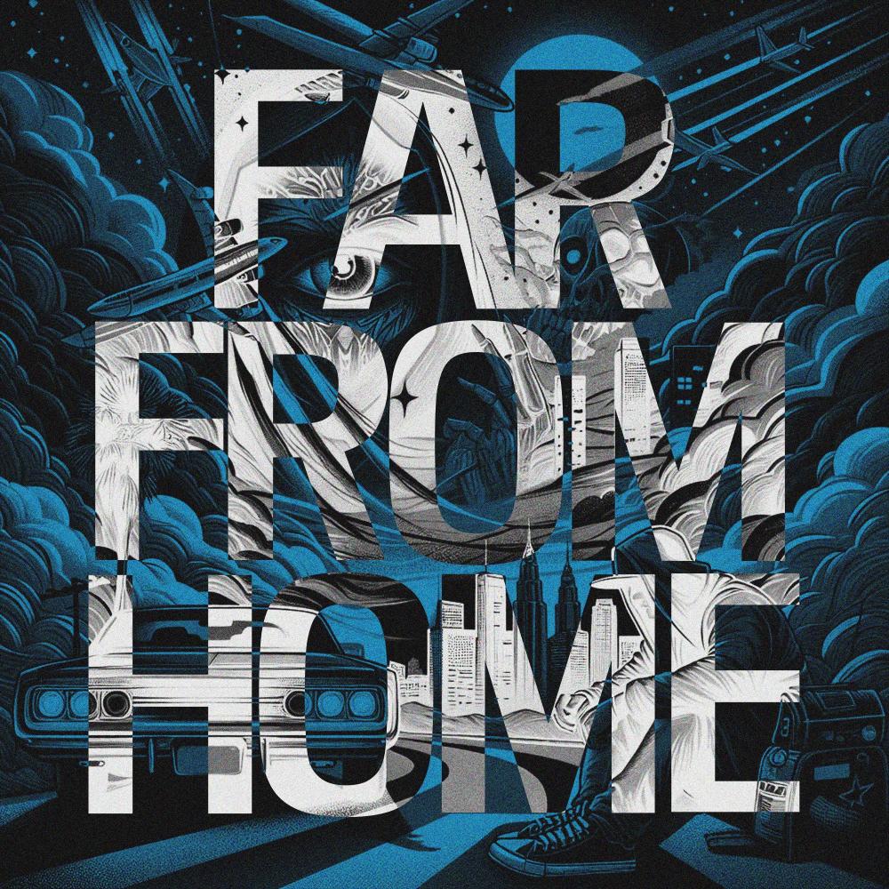 FAR FROM HOME (feat. Shareh & Superdupersultan)