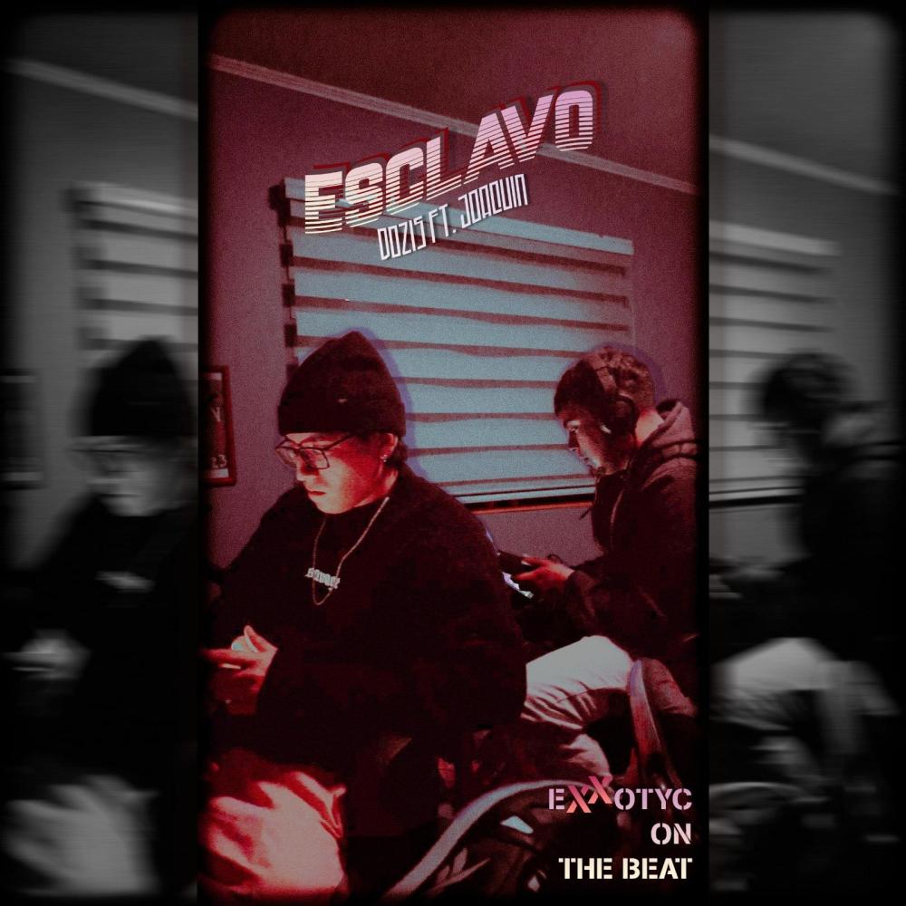 Esclavo (feat. Joaquín) (Explicit)