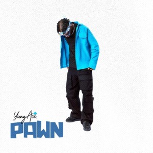 Album Pawn from Yungace