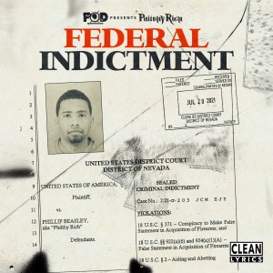 Philthy Rich的專輯FEDERAL INDICTMENT