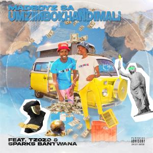 MadBoyz SA的專輯UMZIMBOKHANDIMALI (feat. Tzozo & Sparks Bantwana)