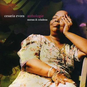 อัลบัม Anthology ศิลปิน Cesaria Evora