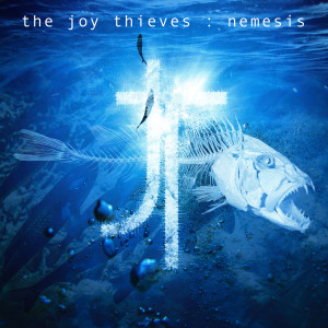 The Joy Thieves的專輯Nemesis