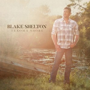 อัลบัม Texoma Shore ศิลปิน Blake Shelton