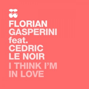 ดาวน์โหลดและฟังเพลง I Think I'm in Love (Vocal Mix) พร้อมเนื้อเพลงจาก Florian Gasperini