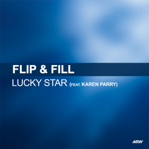 Flip & Fill的專輯Lucky Star