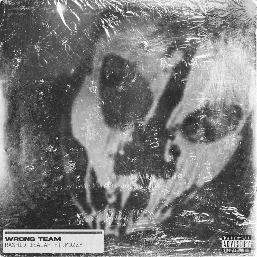 Wrong Team (feat. Mozzy) (Explicit)