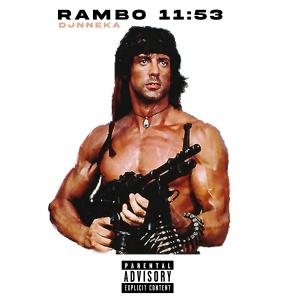 DJ Nneka的專輯RAMBO 11:53 (Explicit)