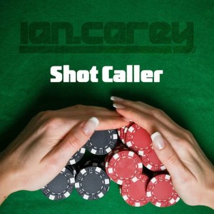 收聽Ian Carey的Shot Caller (Vandalism Remix)歌詞歌曲