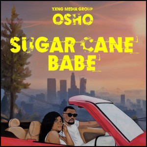 Osho的专辑Sugar Cane Babe