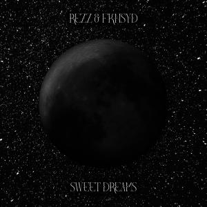 收聽REZZ的Sweet Dreams歌詞歌曲