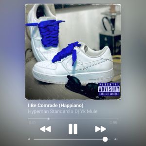 收听Hypeman Standard的I Be Comrade (Happiano) (Freestyle|Explicit)歌词歌曲