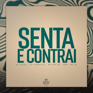MC 2K的專輯Senta e Contrai (Explicit)