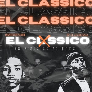ดาวน์โหลดและฟังเพลง El Clxssico พร้อมเนื้อเพลงจาก Cayennesoul