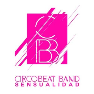 อัลบัม Sensualidad ศิลปิน Circobeat Band