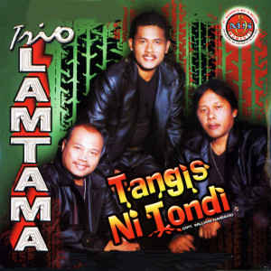 อัลบัม Tangis Ni Tondi ศิลปิน Trio Lamtama