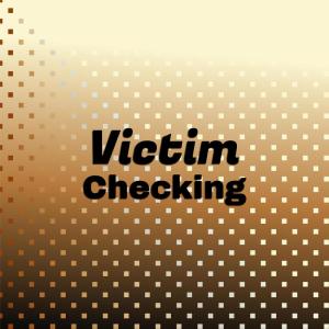 Various Artists的專輯Victim Checking