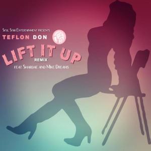 Teflon Don的專輯Lift It Up (Remix) (Explicit)