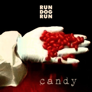 ดาวน์โหลดและฟังเพลง Candy พร้อมเนื้อเพลงจาก Run Dog Run