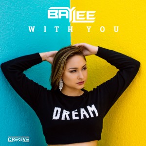 ดาวน์โหลดและฟังเพลง With You พร้อมเนื้อเพลงจาก Baylee