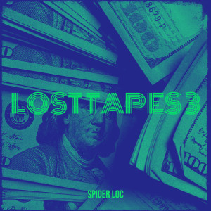 Album Lost Tapes 3 (Explicit) from Spider Loc