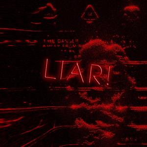 Listen to LIAR! (Slowed) (Explicit) song with lyrics from Tuorzi