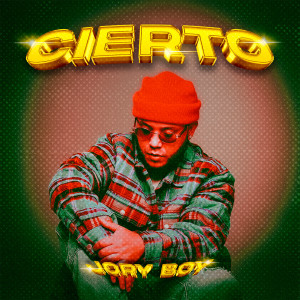 Jory Boy的專輯CIERTO (Explicit)