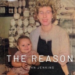 John Jenkins的專輯The Reason