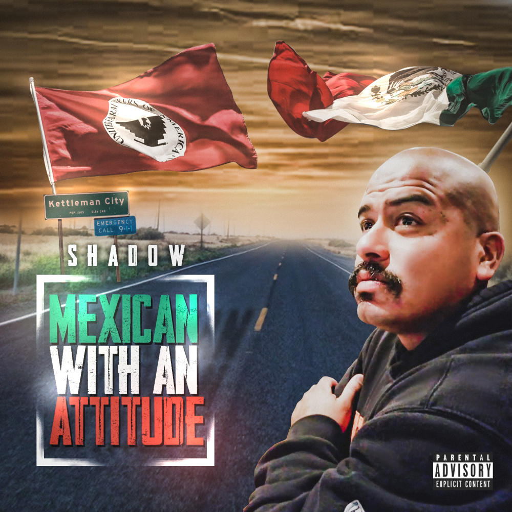 Mexican With an Attitutde (Explicit)