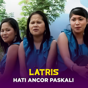 Latris的专辑HATI ANCOR PASKALI