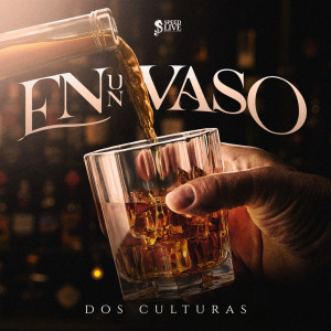 Dos Culturas的專輯En Un Vaso