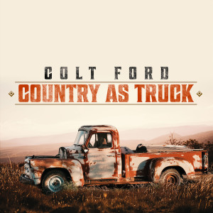 Album Country as Truck from Colt Ford