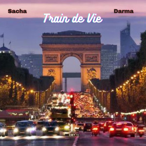 Listen to Train de Vie (Explicit) song with lyrics from Darma