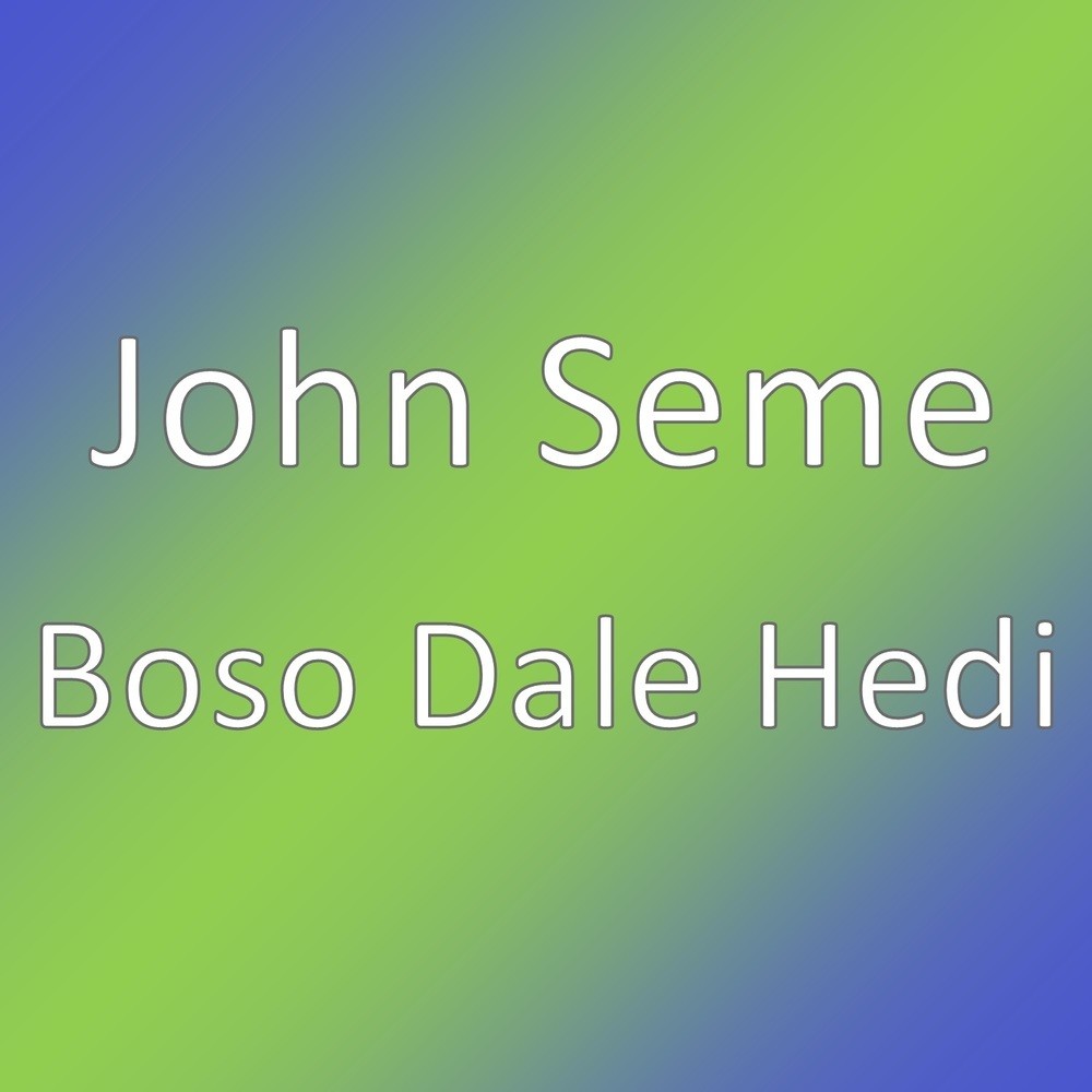 Boso Dale Hedi (其他)