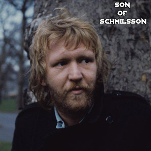 Son of Schmilsson