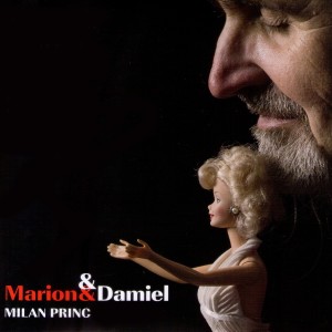 Milan Princ的专辑Marion a Damiel