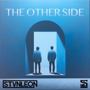 ดาวน์โหลดและฟังเพลง The Other Side พร้อมเนื้อเพลงจาก STVN LEON