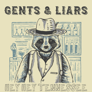 Album Hey Hey Tennessee from GENTS