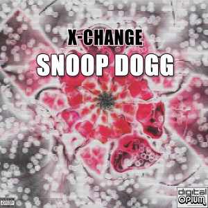 Album X-Change from Snoop Dogg