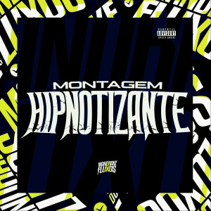 Album Montagem Hipnotizante (Explicit) from Mc Delux