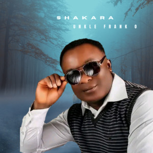 Unkle Frank的專輯Shakara