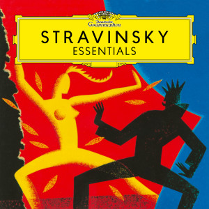 Igor Fyodorovich Stravinsky的專輯Stravinsky: Essentials