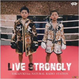 Natural Radio Station的專輯LIVE STRONGLY (feat. NATURAL RADIO STATION)