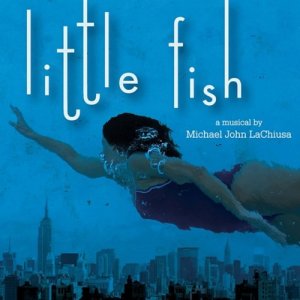 Michael John LaChiusa的專輯Little Fish (World Premiere Recording)