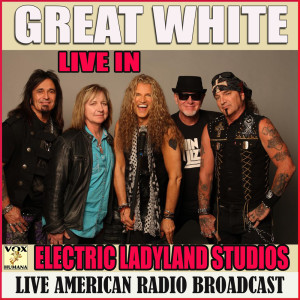Album Live at the Electric Ladyland Studios from Great White