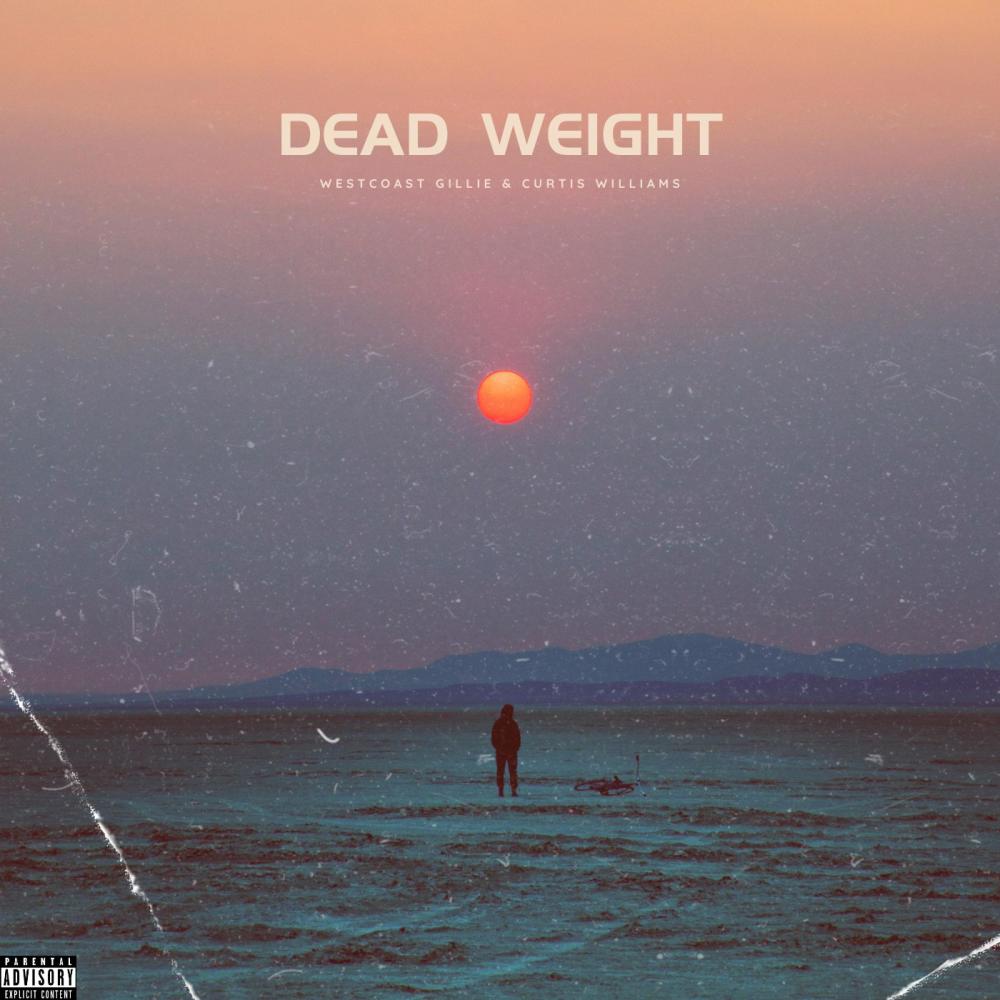 Dead Weight (Explicit)